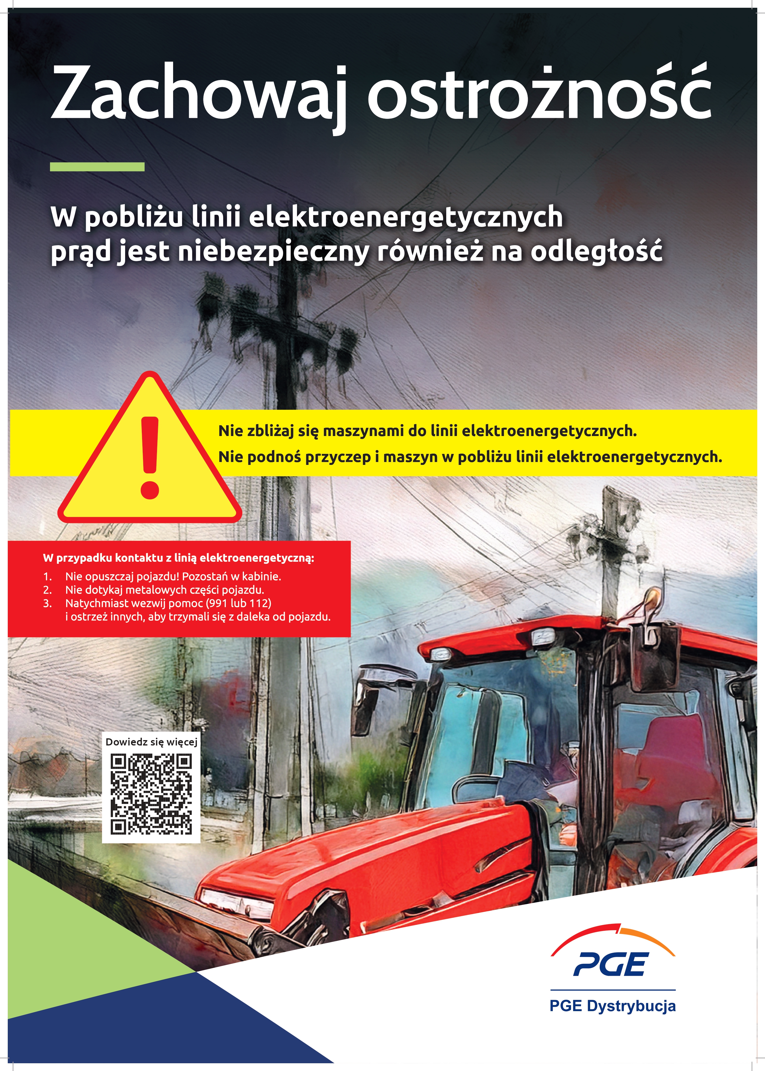 Zdjęcie do wiadomości Zachowaj ostrożność w pobliżu linii elektroenergetycznych prąd jest niebezpieczny również na odległość